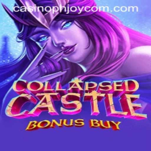 Experience the Thrill of CollapsedCastleBonusBuy at PHJOY com Casino