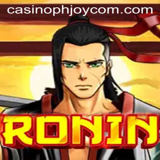 Exploring Ronin: A Journey Into the Samurai World Through PHJOY com Casino